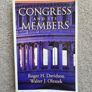Congress and Its Members by Roger H. Davidson and Walter J. Oleszek.